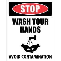 STOP Wash Your Hands – Avoid Contamination