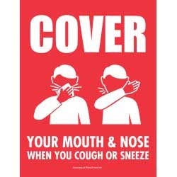 Cover Your Mouth & Nose When You Cough or Sneeze