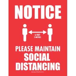 Notice – Please Maintain Social Distancing (6 feet / 2 meters)
