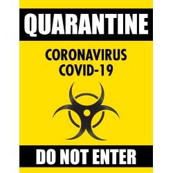 Quarantine - Coronavirus COVID-19 - Do Not Enter