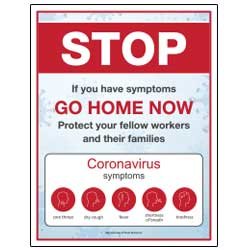 Stop - If You Have Symptoms, Go Home Now