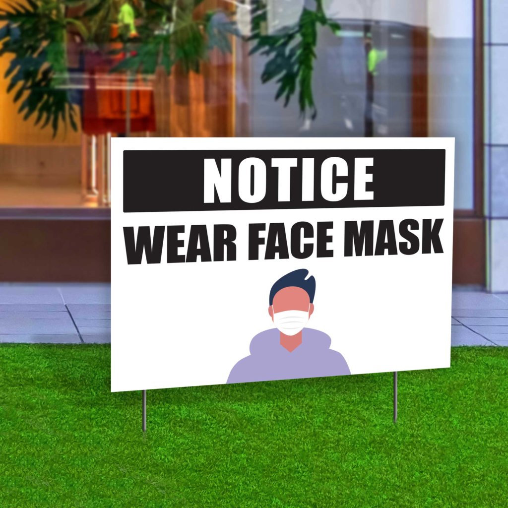 “Notice - Wear Face Mask” Double-sided Yard Sign, 23x17-in