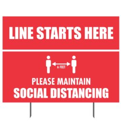 Line Starts Here Please Maintain Social Distancing Yard Sign