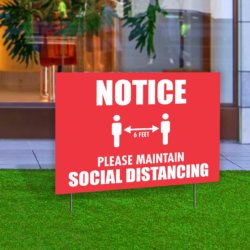 Notice Please Maintain Social Distancing Yard Sign