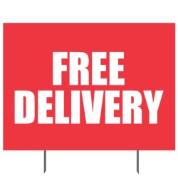 Free Delivery Yard Sign