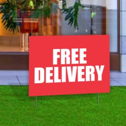 Free Delivery Yard Sign
