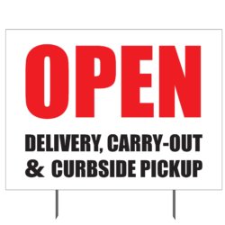 Open - Delivery, Carry-Out & Curbside Pickup Yard Sign